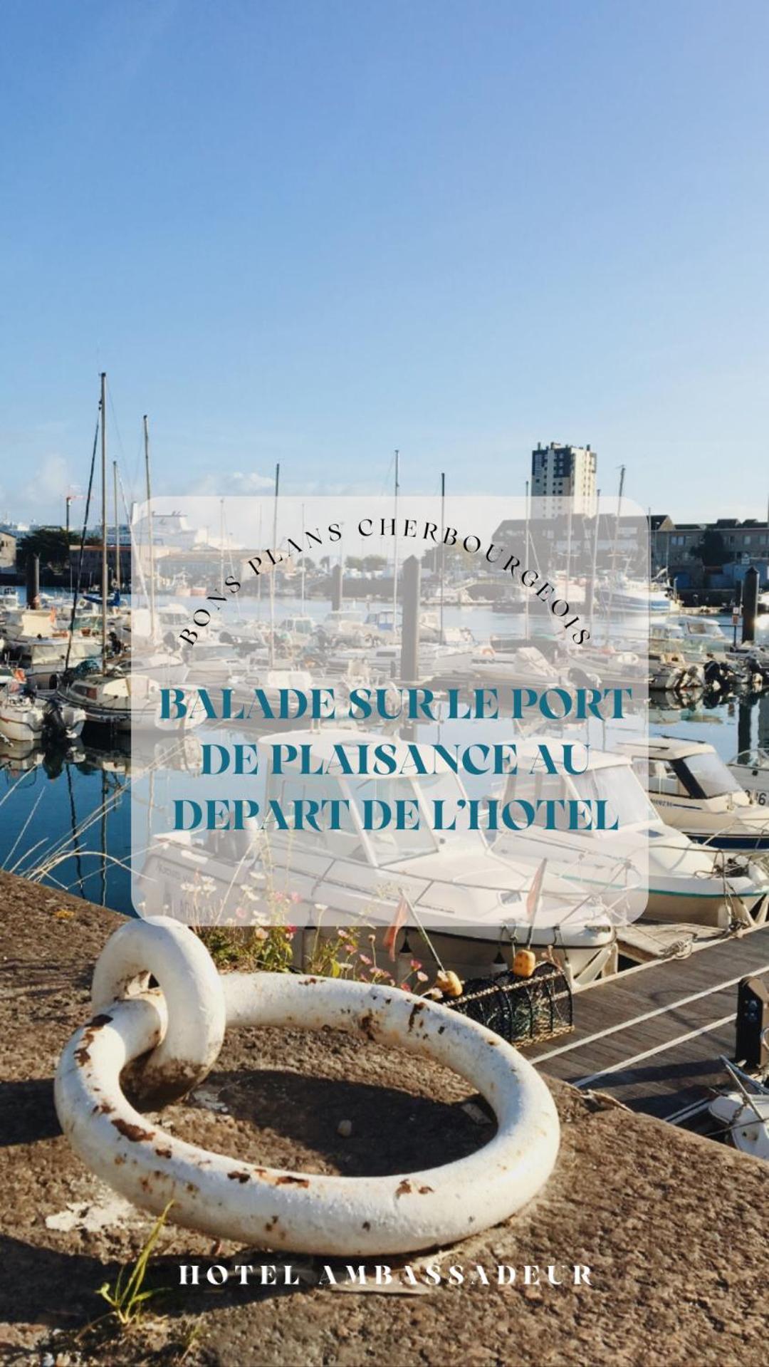 Ambassadeur Hotel - Cherbourg Port De Plaisance Exteriér fotografie